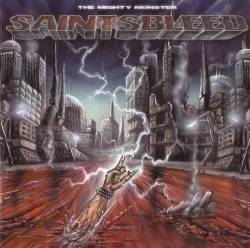 Saintsbleed : The Mighty Monster